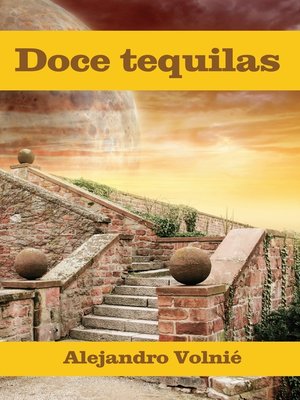 cover image of Doce tequilas